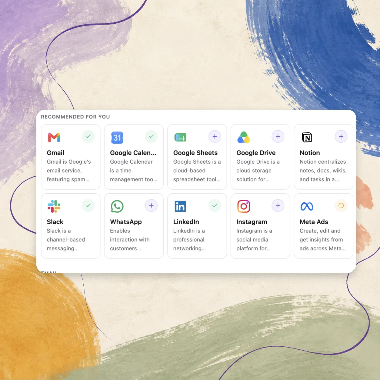 Tools the agent can act across — Gmail, Google Calendar, Sheets, Drive, Notion, Slack, WhatsApp, LinkedIn, Instagram and Meta Ads — some already connected.